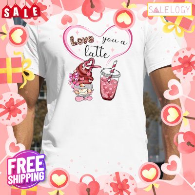 Love you a latte coffee lover valentine day shirt