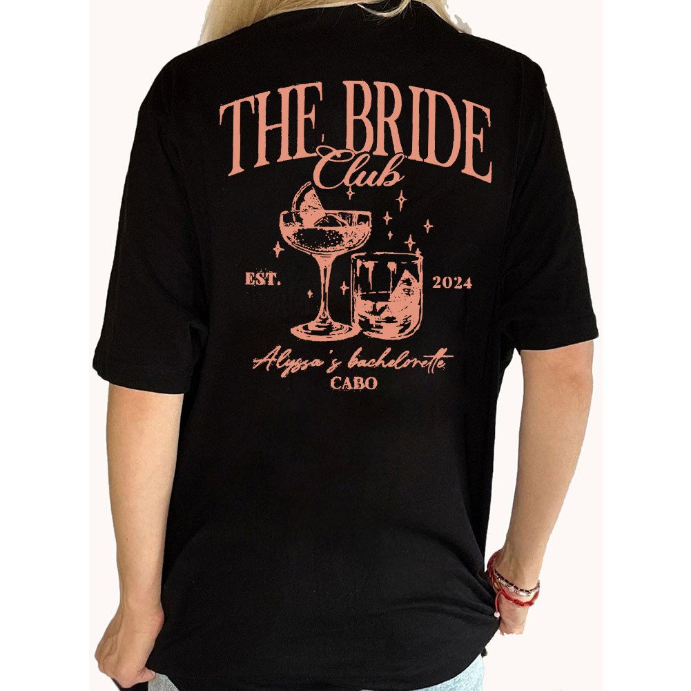 Custom Name The Bride Club Bachelorette Back Shirt