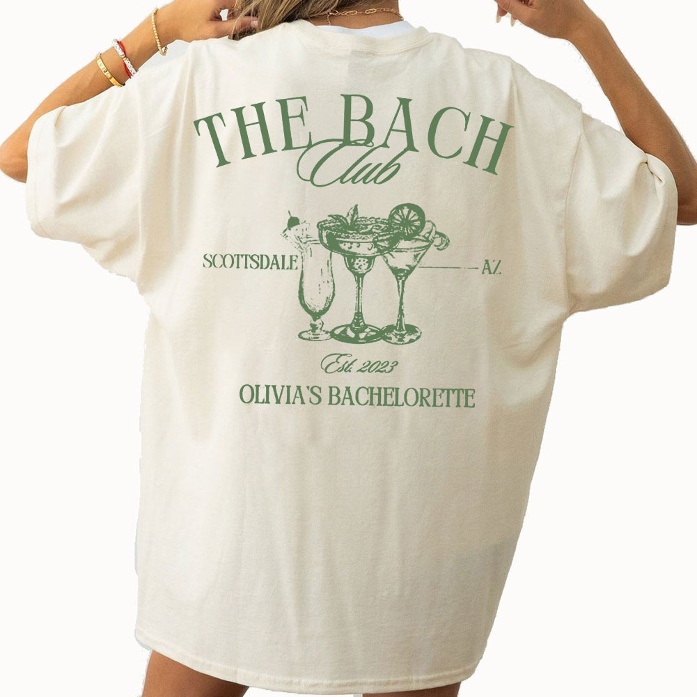Custom Name Cocktail The Bach Club Comfort Colors Shirt