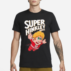 Super Hinkley Hero Shirt