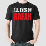 All Eyes On Rafah Gaza Palestine Shirt