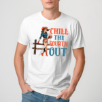 Amerca Women Cowgirl Chill The Fourth Out Shirt