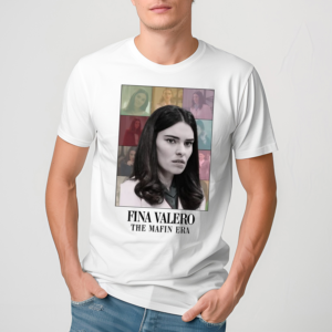 Fina Valero The Mafin Era Shirt