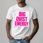 Big Qvist Energy Shirt