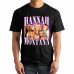 Retro Hannah Montana Merch Vintage Bootleg Inspired Tee shirt, Graphic Unisex Tee Hannah Montana Vintage T-Shirt, Hannah Montana shirt