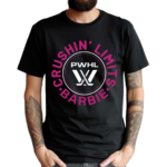 Pwhl Barbie Crushing Limits Shirt