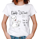 Marcus Pork Its Daddy O’clock Time To Hold My Boy Shirt