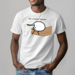 Berdyaboi But A Humble Fisherman Shirt