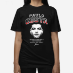 Paulo Costa 302 Fight Shirt