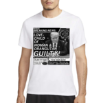 Love Child Of Woman And Orangutan Guilty Shirt