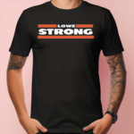 Mike Lowe Strong Shirt