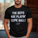 KC Royals The Boys Are Playin Some Ball 2024 Shirt