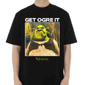 Shrek Get Ogre It 2024 Shirt