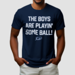 KC Royals The Boys Are Playin Some Ball Shirt
