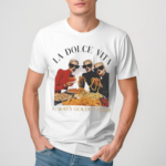 La Dolce Vita Limited 2024 Shirt