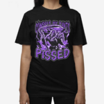 Worstshirts Consider My Pants Pissed 2024 Shirt