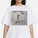 I Got Too Silly Cat Shirt