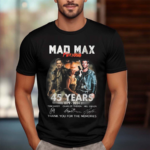 Mad Max Furiosa 45th Anniversary 1979 2024 Thank You Shirt