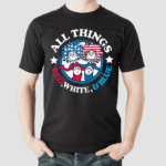 Dr Seuss All Things Red White And Blue Teacher Shirt