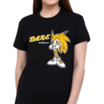 Sonic Dare Im Workin On It 2024 Shirt