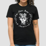 Feral Babe Society Shirt