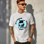 Yacht Sinking Orca Be A Problem Money Cant Solve Shirt