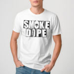 Smoke Dope 4 So Baked 2024 Shirt