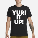 Livid Yuri It Up Shirt
