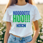 Kfan1003 Hoooootie Hoo Shirt