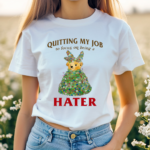 Bear Quitting My Job To Focus On Being A Hater Shirt