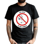 No Cpap In The Jungle Shirt