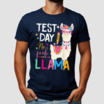 Test Day No Prob llama Testing Classic Shirt