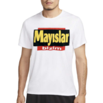 Mayslar Bizim 2024 Shirt