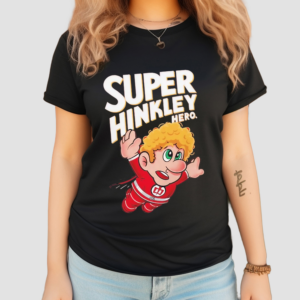 Super Hinkley Hero Shirt