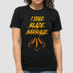 I Solo Blade Barrage Shirt