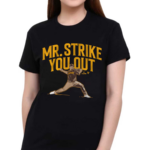 Jeremiah Estrada Mr Strike You Out Shirt