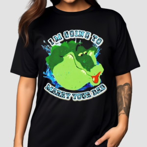 Gators I’m Going To Marry Your Dad 2024 Shirt