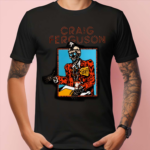 Craig Ferguson Geoff Shirt