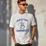 Bear I Run A Tight Shipwreck Shirt