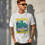 Octopus The Ocean Eats Billionaires Shirt