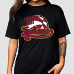 Feelin Hot Indiana 2024 Shirt