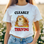 Cat Angry Clearly Thriving Shirt