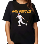 Ball Dont Lie Steven Milam Lsu Baseball 2024 Shirt