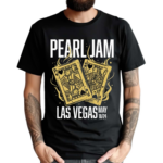 Pearl Jam Tour Las Vegas May 18 2024 Shirt