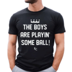 The Boys Are Playing Some Ball 2024 Shirt