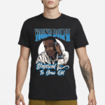 BMDTGO Young Dolph Deserved To Grow Old 2024 Shirt