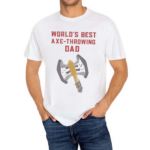 World Is Best Axe Throwing Dad 2024 Shirt