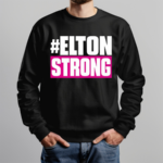 Elton Strong Shirt