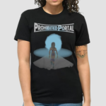 Prohibited Portal Shirt