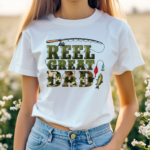 Fishing Reel Great Dad Shirt